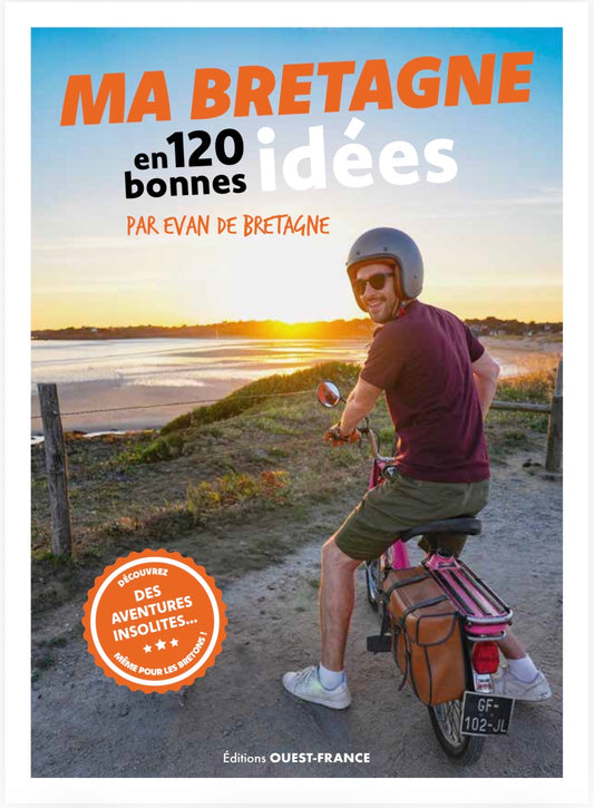 Livre "Ma Bretagne en 120 bonnes idées"